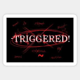 TRIGGERED Sticker